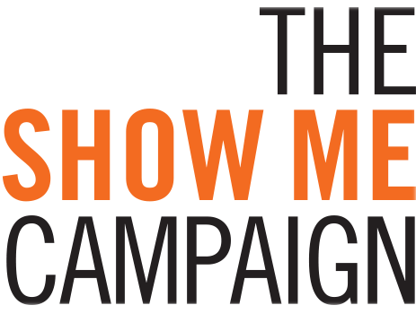 THE SHOW ME CAMPAIGN